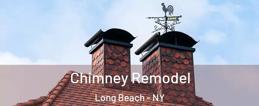  Chimney Remodel Long Beach - NY