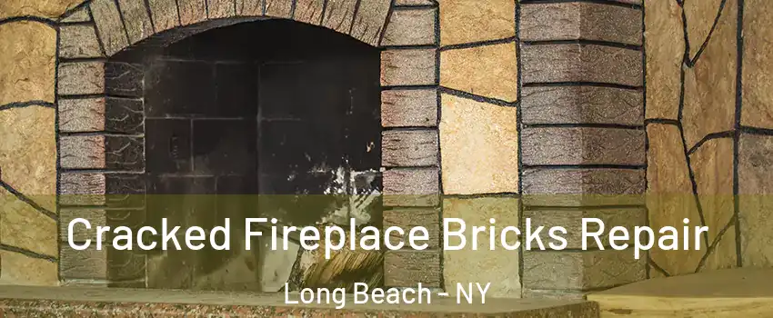  Cracked Fireplace Bricks Repair Long Beach - NY