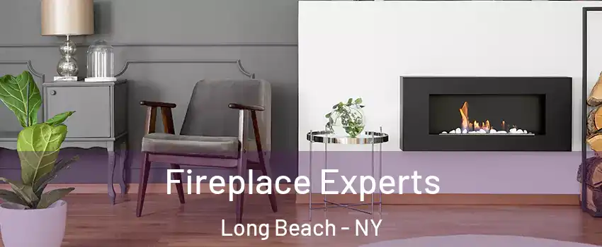  Fireplace Experts Long Beach - NY