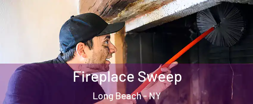  Fireplace Sweep Long Beach - NY
