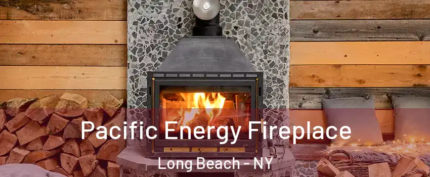  Pacific Energy Fireplace Long Beach - NY